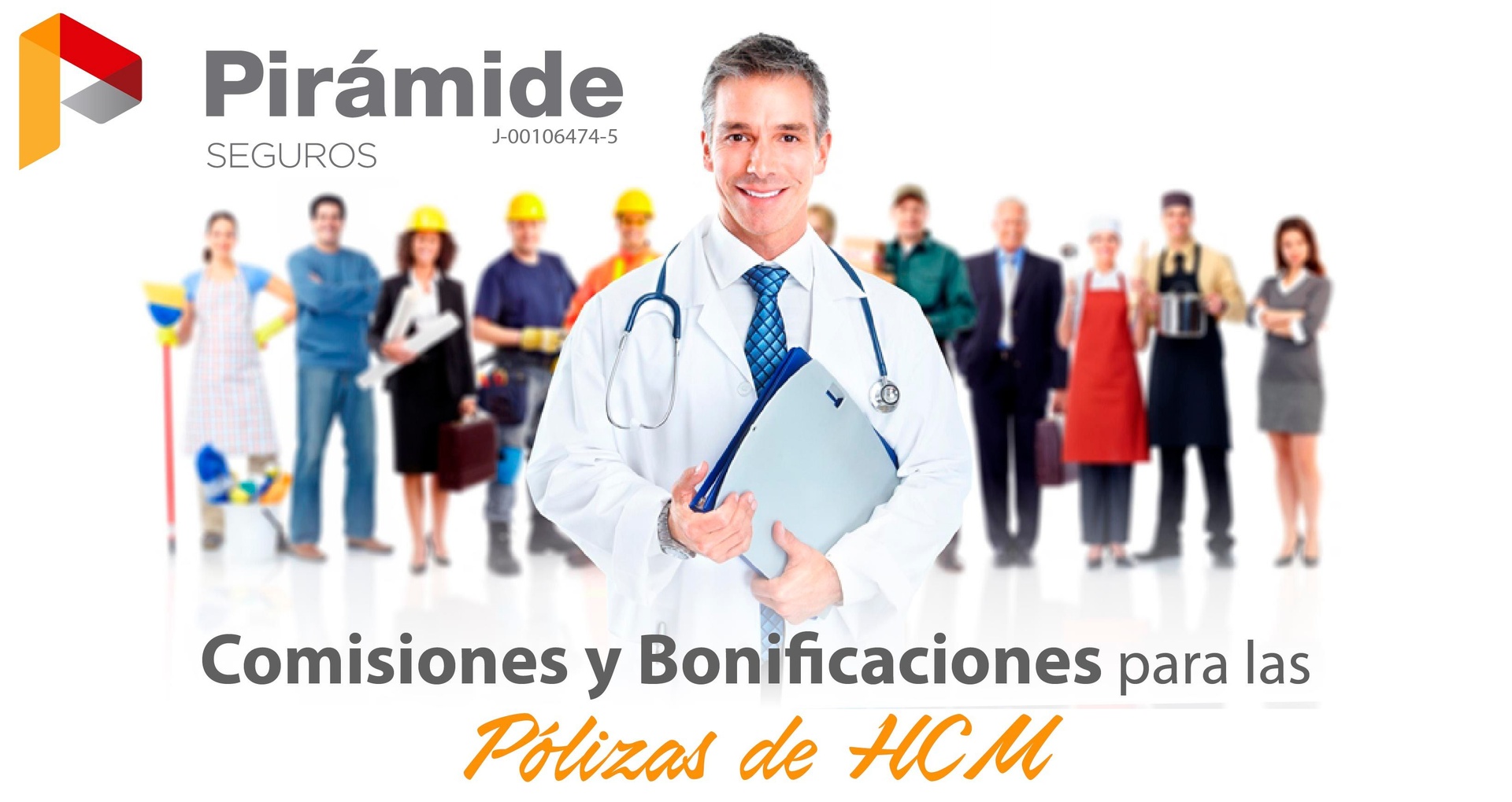 Comisiones y bonificaciones para Pólizas de HCM