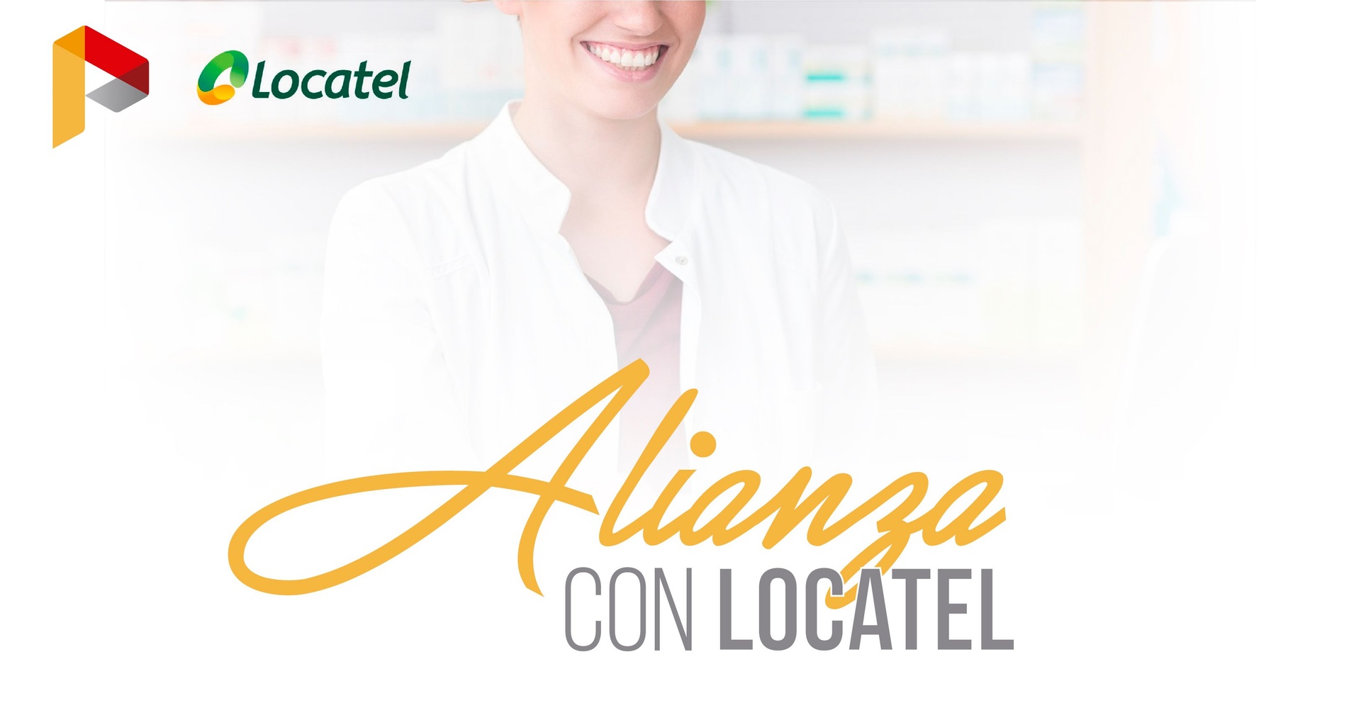 Alianza con Locatel para Pólizas colectivas con cobertura de entrega de medicamentos