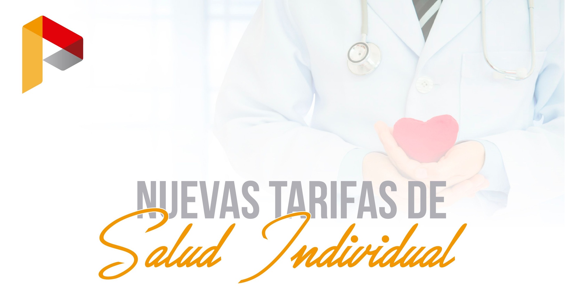 Nuevas tarifas de Salud Individual