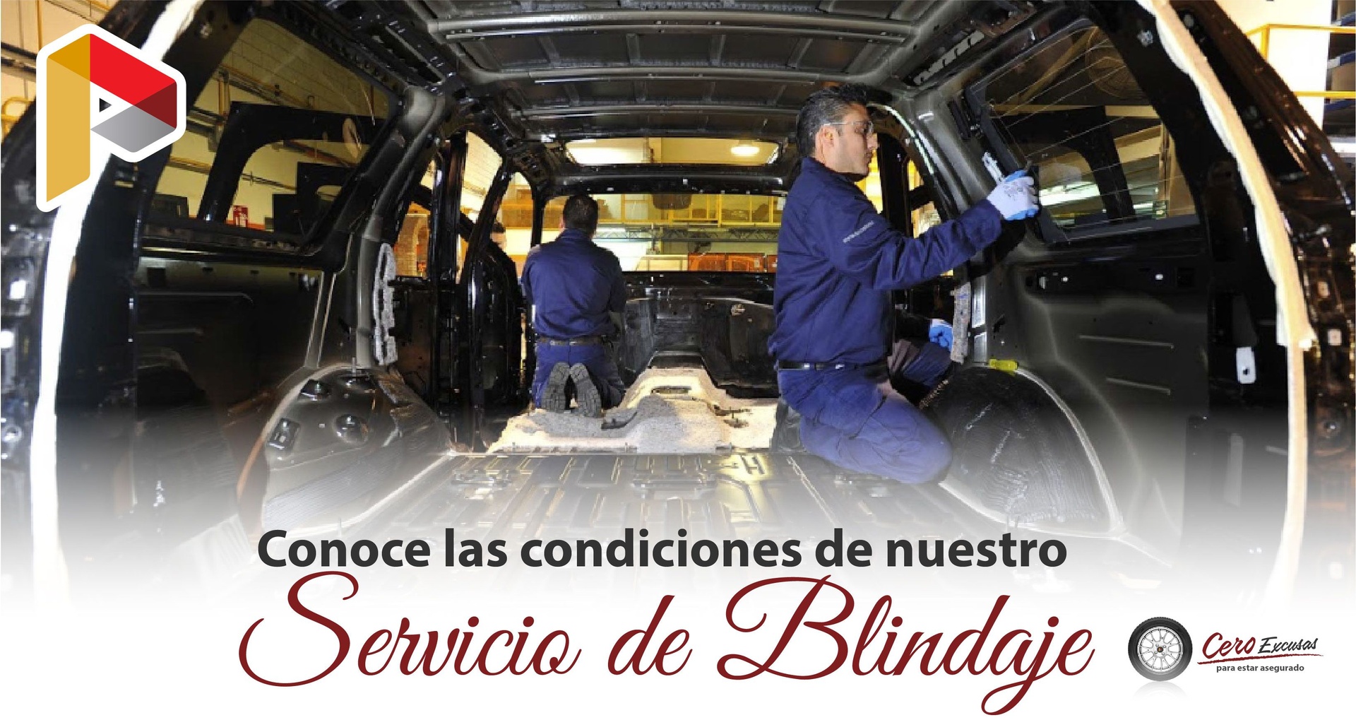 Conoce las condiciones de nuestro Servicio de Blindaje